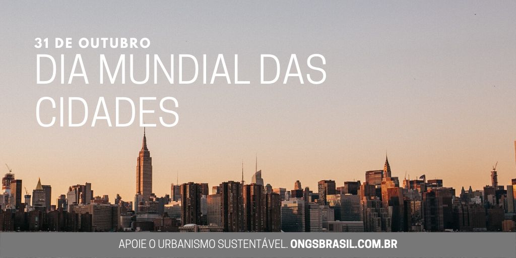 Dia Mundial das Cidades